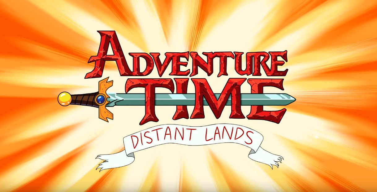  :   / Adventure Time: Distant Lands  